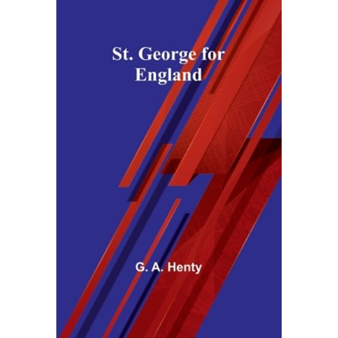 (영문도서) St. George for England Paperback, Alpha Edition, English, 9789362517890