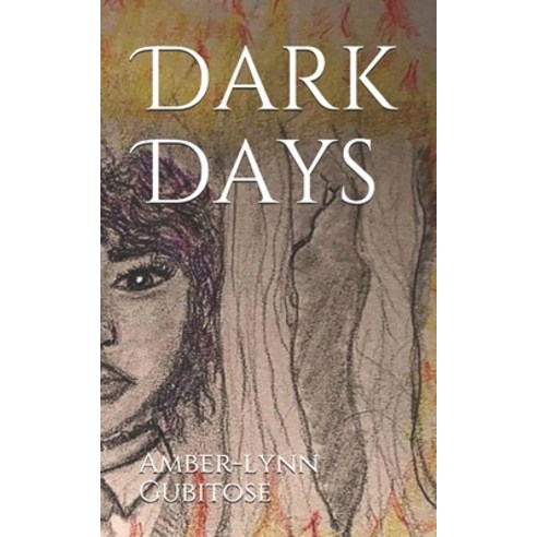 Dark Days Paperback, Independently Published, English, 9798708250766