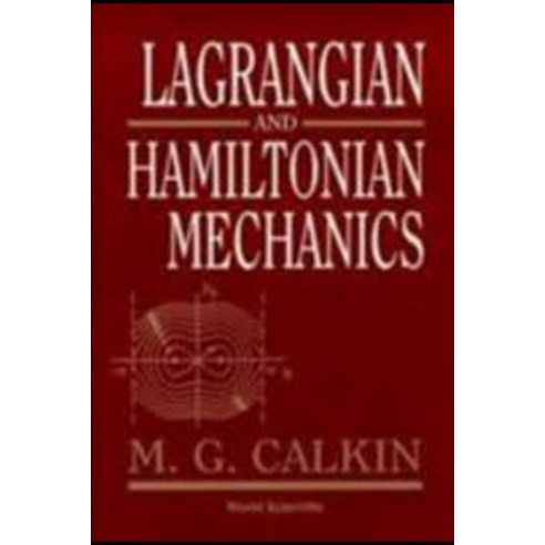 Lagrangian and Hamiltionan Mechanics Paperback, Independently Published