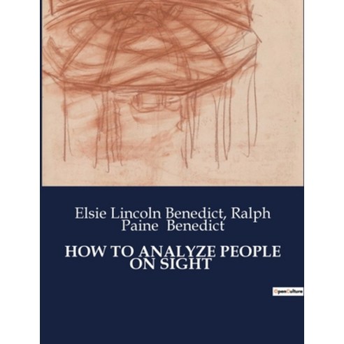 (영문도서) How to Analyze People on Sight Paperback, Culturea, English, 9791041985739