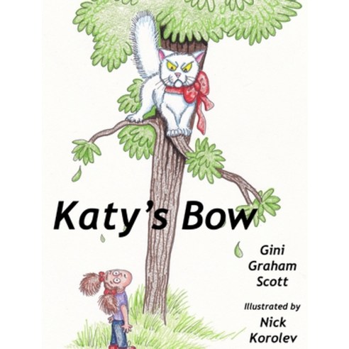Katy''s Bow Hardcover, Changemakers Kids