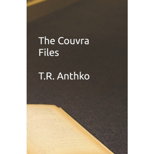 (영문도서) The Couvra Files Paperback, Independently Published, English, 9798324490577