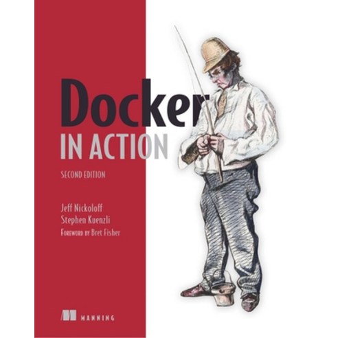 (영문도서) Docker in Action Paperback, Manning Publications, English, 9781617294761
