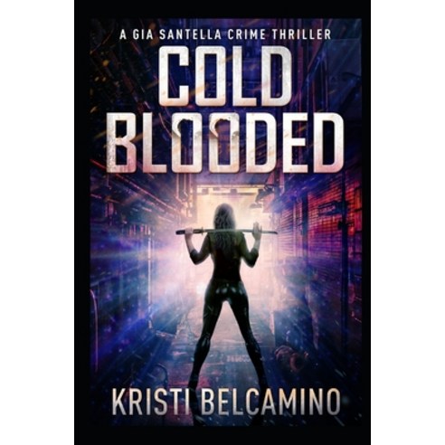 Cold Blooded Paperback, Independently Published