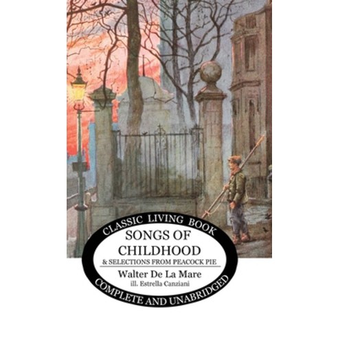 (영문도서) Songs of Childhood and more... Hardcover, Living Book Press, English, 9781922619488