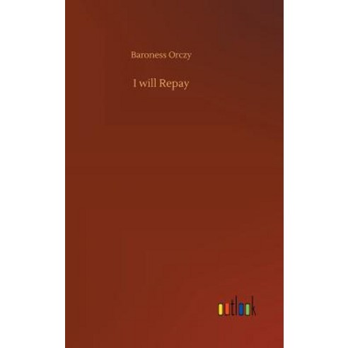 I will Repay Hardcover, Outlook Verlag, English, 9783732682485