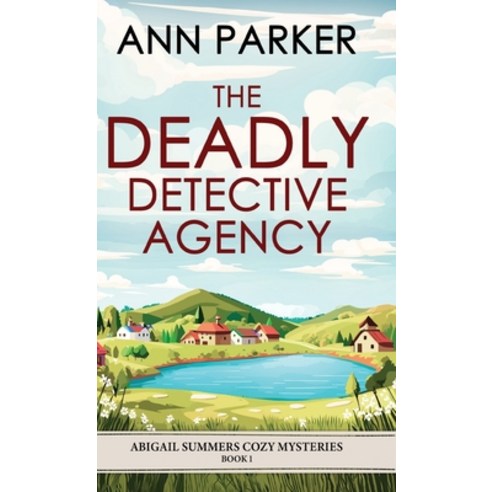 (영문도서) The Deadly Detective Agency Hardcover, Next Chapter, English, 9784824188823