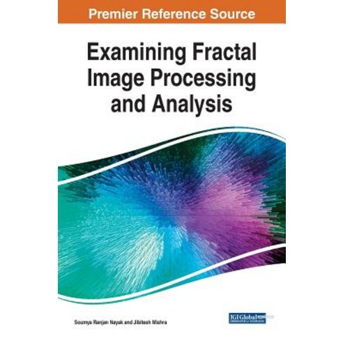 Examining Fractal Image Processing and Analysis Hardcover, Engineering Science Reference