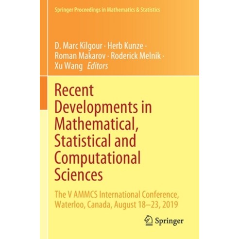 (영문도서) Recent Developments in Mathematical Statistical and Computational Sciences: The V AMMCS Inte... Paperback, Springer, English, 9783030635930