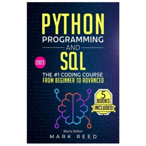 (영문도서) Python Programming and SQL Paperback, Independently Published, English, 9798397752749
