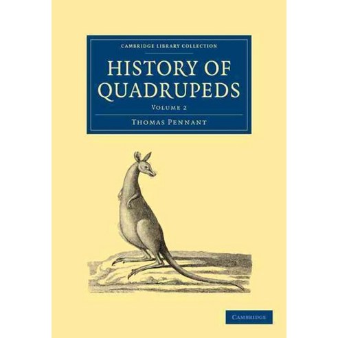 History of Quadrupeds:Volume 2, Cambridge University Press