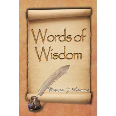 (영문도서) Words of Wisdom Paperback, Xlibris Us, English, 9781479739134
