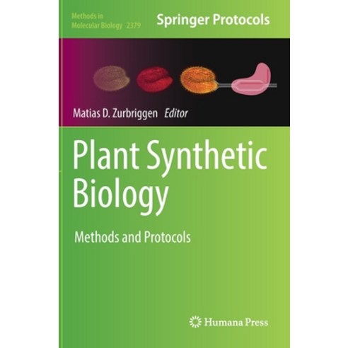 (영문도서) Plant Synthetic Biology Hardcover, Humana, English, 9781071617908
