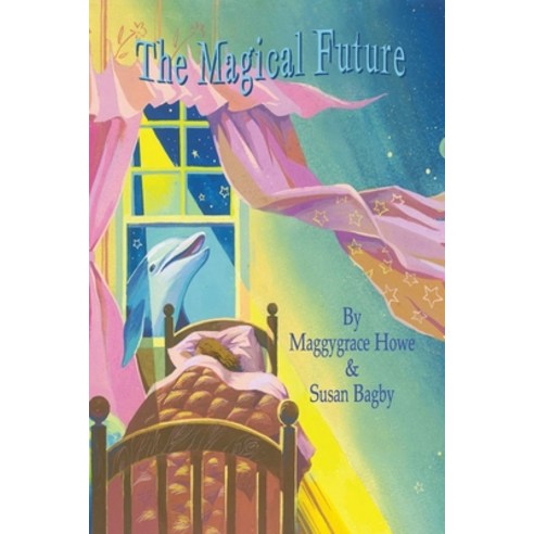 (영문도서) Magical Future(R) Paperback, ISBN Services, English, 9781649990846