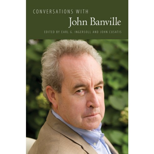 (영문도서) Conversations with John Banville Hardcover, University Press of Mississ..., English, 9781496828750
