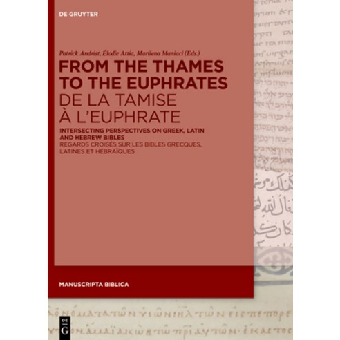 (영문도서) From the Thames to the Euphrates De la Tamise à l''Euphrate Hardcover, de Gruyter, English, 9783110999129