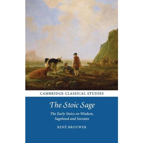 The Stoic Sage: The Early Stoics on Wisdom Sagehood and Socrates Paperback, Cambridge University Press, English, 9781107641778