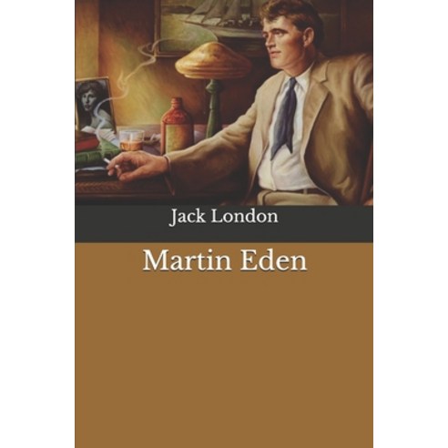 Martin Eden Paperback, Independently Published