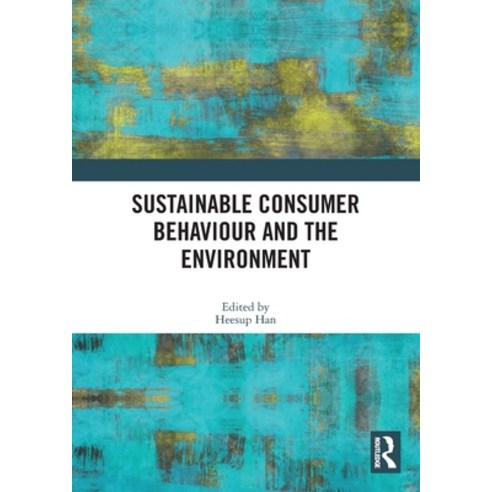 (영문도서) Sustainable Consumer Behaviour and the Environment Paperback, Routledge, English, 9781032187952
