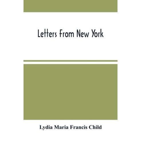 Letters From New York Paperback, Alpha Edition, English, 9789354504860