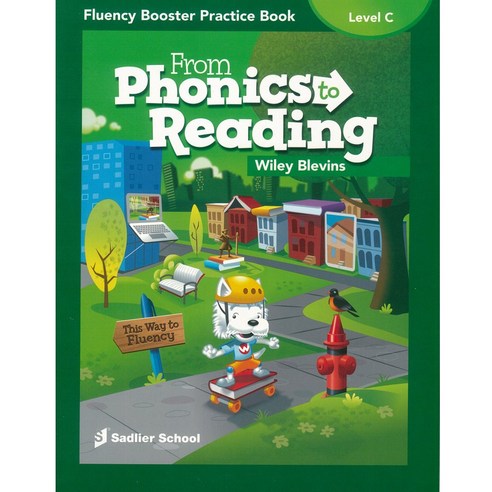 From Phonics to Reading Fluency Booster Practice Book Grade C