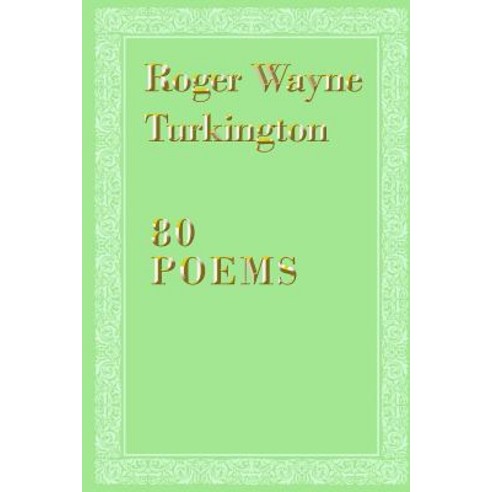 (영문도서) 80 Poems Paperback, Dorrance Publishing Co., English, 9781480989894