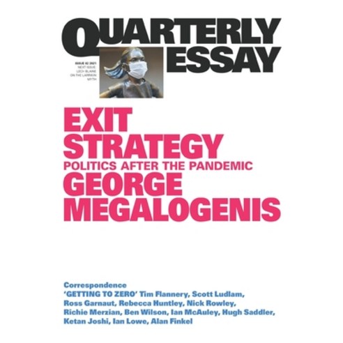 (영문도서) Exit Strategy: Politics After the Pandemic: Quarterly Essay 82 Paperback, English, 9781760642860