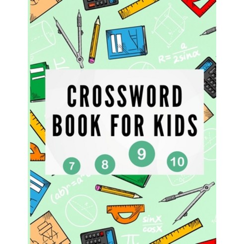 Crossword Book for Kids: Crossword Puzzles for Children - Best Puzzle Book for Kids Ages 8 and Up - ... Paperback, Independently Published, English, 9798592443664