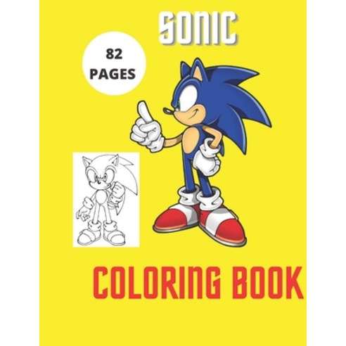 sonic coloring book: Coloring Book for Kids and adults Paperback, Independently Published, English, 9798730419148