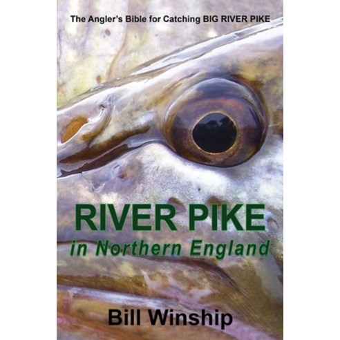 (영문도서) RIVER PIKE in Northern England Paperback, Maple Publishers, English, 9781915164926