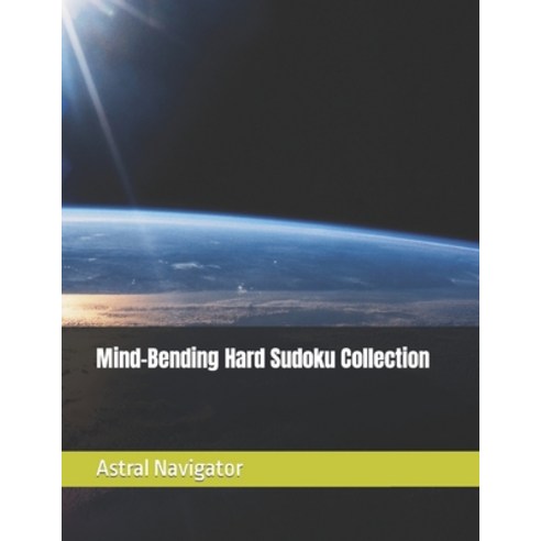 (영문도서) Mind-Bending Hard Sudoku Collection Paperback, Independently Published, English, 9798879799552