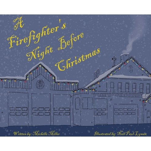 A Firefighter''s Night Before Christmas Hardcover, Indy Pub, English, 9781087940083