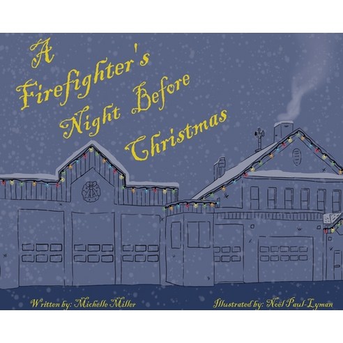 A Firefighter''s Night Before Christmas Hardcover, Indy Pub, English, 9781087940083