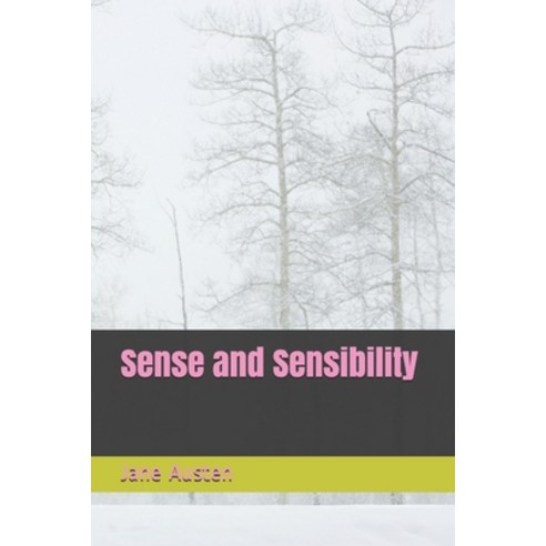 Sense and Sensibility Paperback, Independently Published, English, 9798702325965