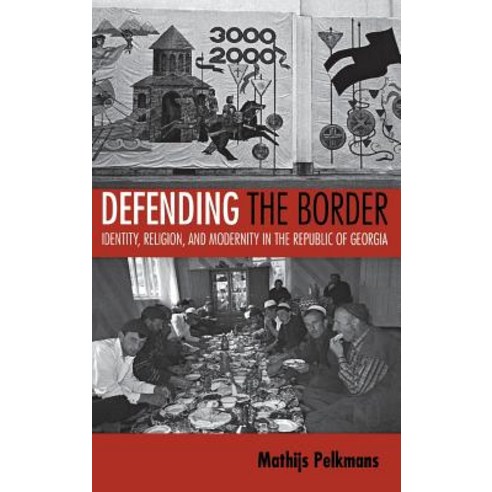 (영문도서) Defending the Border Hardcover, Cornell University Press, English, 9780801444401