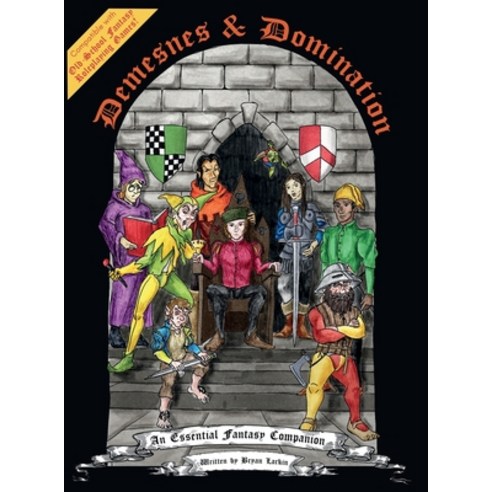 (영문도서) Demesnes & Domination: An Essential Fantasy Companion Hardcover, Arcane Sword Press, English, 9798890742933
