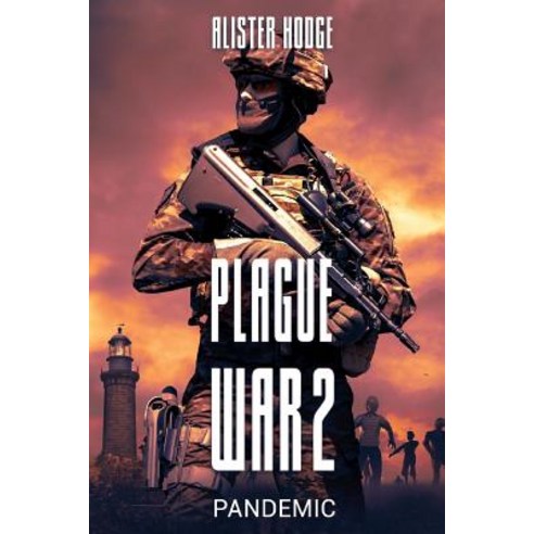 (영문도서) Plague War 2: Pandemic Paperback, Severed Press, English, 9781925840155