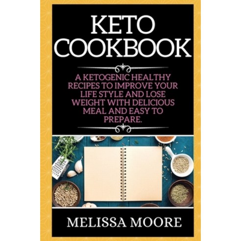 (영문도서) Keto Cookbook Paperback, Blurb, English, 9781802266740