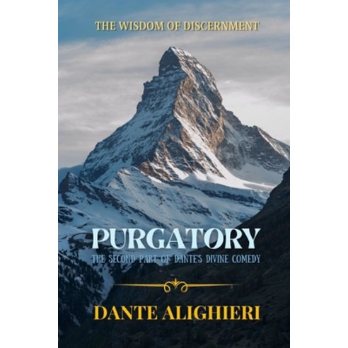 Purgatory: The second part of Dante''s Divine Comedy - Including COMMUNITY REVIEWS Structure and sto... Paperback, Independently Published, English, 9798730010154
