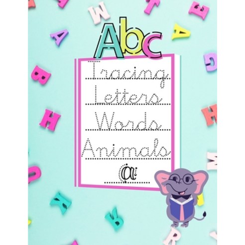 ABC Tracing letters & words: Cursive letter tracing book. Workbook for Preschool Kindergarten and ... Paperback, Independently Published, English, 9798588062251