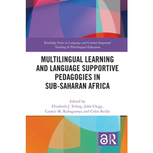 (영문도서) Multilingual Learning and Language Supportive Pedagogies in Sub-Saharan Africa Hardcover, Routledge, English, 9780367463533