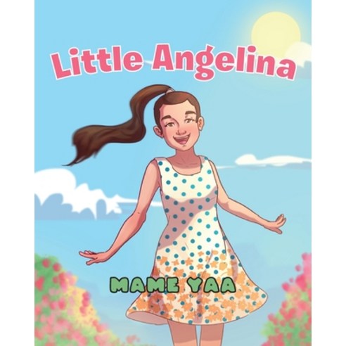 (영문도서) Little Angelina Paperback, Rushmore Press LLC, English, 9781950818198