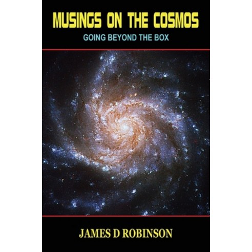 (영문도서) Musings on the Cosmos: Going Beyond the Box Paperback, Musings on the Cosmos, English, 9780957137851