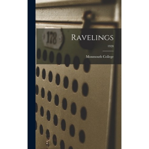 (영문도서) Ravelings; 1928 Hardcover, Hassell Street Press, English, 9781013871177