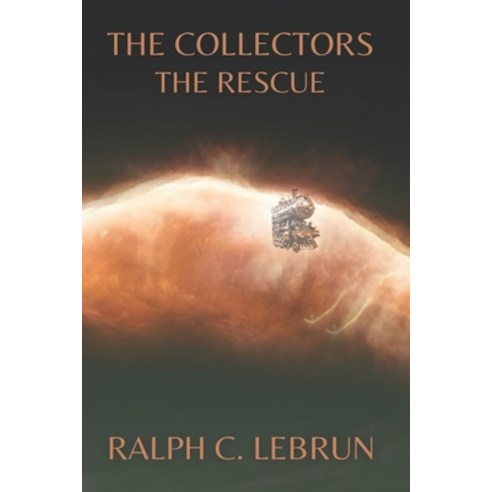 (영문도서) The Collectors Book 5 - The Rescue Paperback, Independently Published, English, 9798312669206
