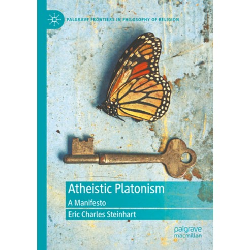 (영문도서) Atheistic Platonism: A Manifesto Paperback, Palgrave MacMillan, English, 9783031177545