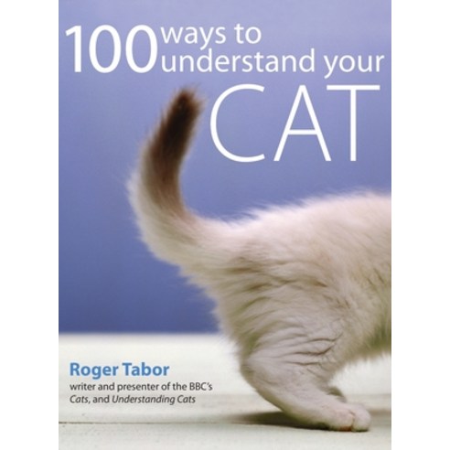 (영문도서) 100 Ways to Understand Your Cat Hardcover, David & Charles, English, 9781446310700