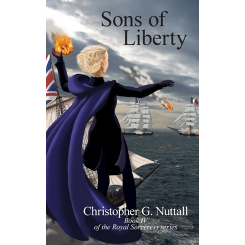 (영문도서) Sons of Liberty: Book IV of the Royal Sorceress series Paperback, Elsewhen Press, English, 9781908168887