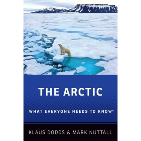 The Arctic: What Everyone Needs to Know Paperback, Oxford University Press, USA, English, 9780190649807