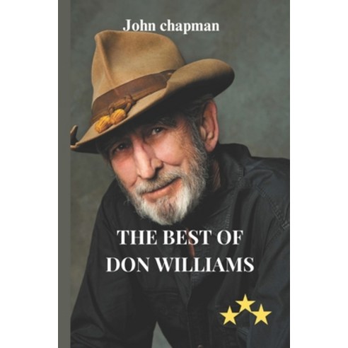 (영문도서) The Best of Don Williams Paperback, Independently Published, English, 9798334611627
